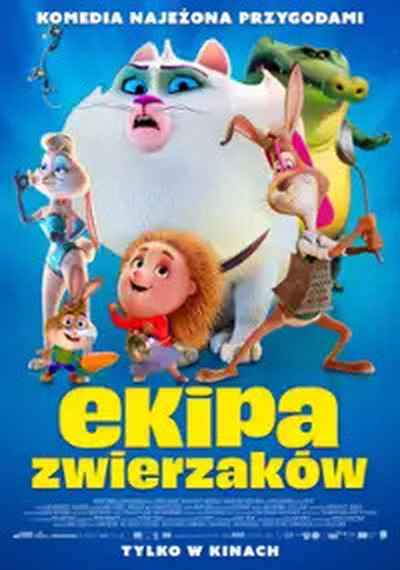 Plakat wydarzenia: Ekipa zwierzaków (dubbing) 