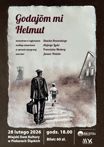 Plakat wydarzenia: Spektakl Godajom mi Helmut 
