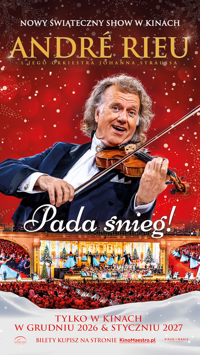 Plakat wydarzenia: André Rieu - Pada śnieg! Nowy koncert bożonarodzeniowo-noworoczny 